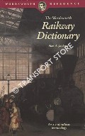 Book cover of The Railway Dictionary - An A-Z of Railway Terminology by JACKSON, Alan A. 